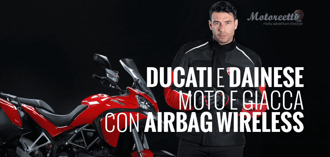 Ducati Multistrada xhaketë DAINESE Dair airbags wireless