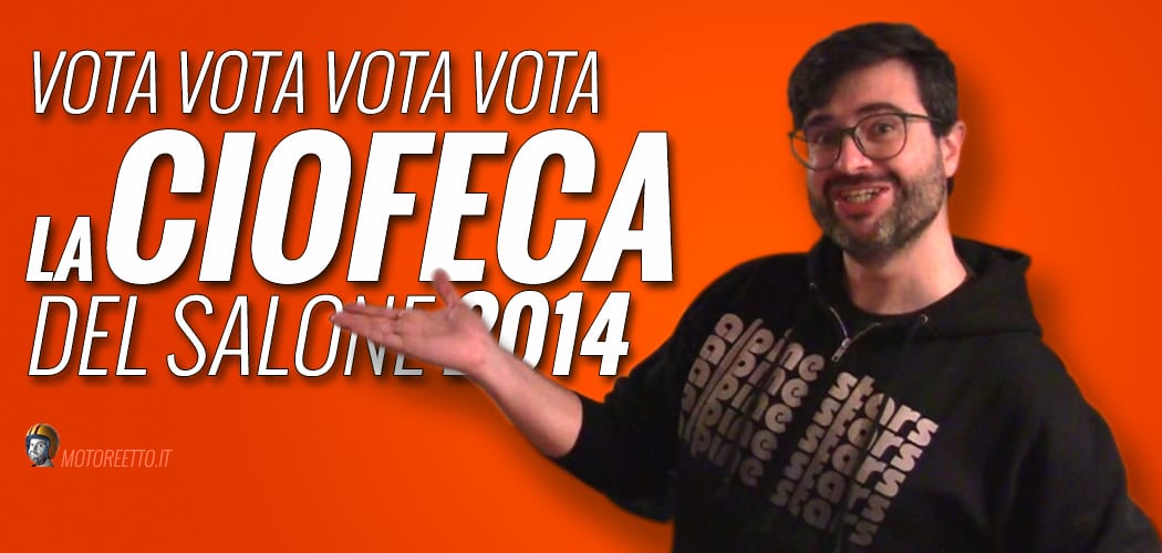 EICMA 2014 votar el salón más fea con #Ciofeca