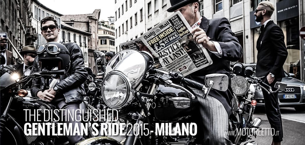 distinguished gentleman's ride 2015 Milan motoreetto video